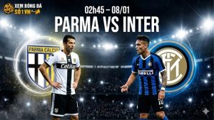 Nhận định bóng đá Parma vs Inter, 02h45 ngày 8/1